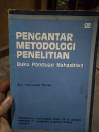 Image of Pengantar Metodologi Penelitian [Buku Panduan Mahasiswa]