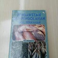 Image of Pengawetan dan Pengolahan Hasil Perikanan