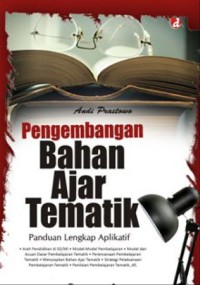 Image of Pengembangan Bahan Ajar Tematik: Panduan Lengkap Aplikatif