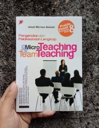 Image of Pengenalan dan Pelaksanaan Lengkap: Micro Teaching and Team Teaching
