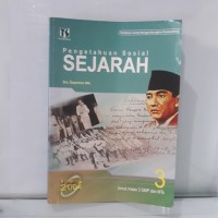 Image of Pengetahuan Sosial Sejarah  [Jilid 3]: untuk Kls. III SMP/MTs -  Kur. th. 2004