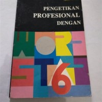 Image of Pengetikan Profesional dengan Wordstar 6