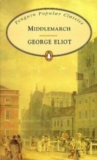 Image of Penguin Popular Classics: Middlemarch