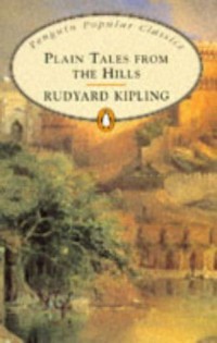 Image of Penguin Popular Classics: Plain Tales from the Hills