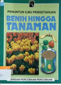 Image of Penuntun Ilmu Pengetahuan: Benih Hingga Tanaman