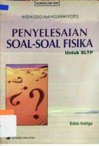 Image of Penyelesaian Soal-soal Fisika: untuk SLTP [Kur. th. 1994]