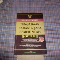 Image of Peraturan Presiden Pengadaan Barang/Jasa Pemerintah