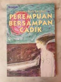 Image of Perempuan Bersampan Cadik: Kumpulan Cerpen