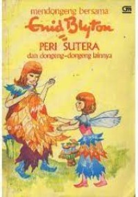 Image of Peri Sutera dan Dongeng-dongeng Lainnya
