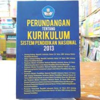 Image of Seri Perundang-undangan: Perundangan tentang Kurikulum Sistem Pendidikan Nasional th. 2013