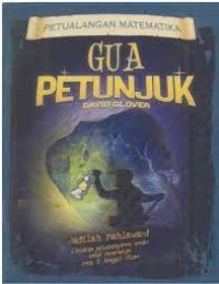 Image of Petualangan Matematika : Gua Petunjuk