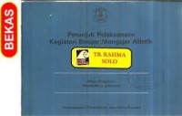 Image of Petunjuk Pelaksanaan Kegiatan Belajar Mengajar Atletik