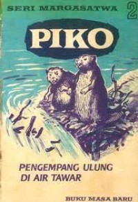 Image of Piko : Pengempang Ulung di Air Tawar
