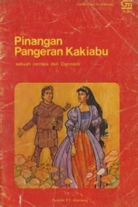 Image of Pinangan Pangeran Kakiabu : Sebuah Cerita dari Denmark