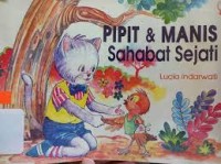 Image of Pipit dan Manis Sahabat Sejati