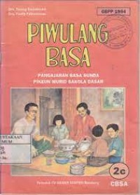 Image of Piwulang Basa [2c] : Pangajaran Basa Sunda anggoeun Murid SD Kelas II Cawu 3