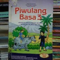 Image of Piwulang Basa [3] : Pangajaran Basa Sunda Pikeun Murid SD/MI Kelas III