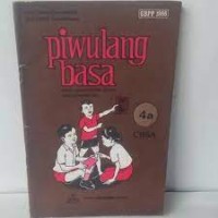 Image of Piwulang  Basa [4a] : Pangajaran Basa Sunda pikeun Murid SD Kelas IV Cawu 1