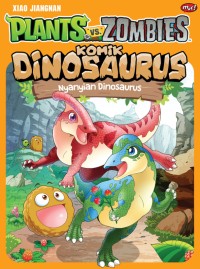 Image of Plants vs Zombies : Komik Dinosaurus : Nyanyian Dinosaurus