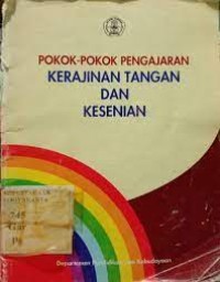 Image of Pokok-pokok Pengajaran Kerajinan Tangan & Kesenian