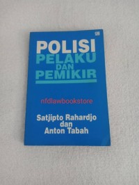 Image of Polisi Pelaku dan Pemikir