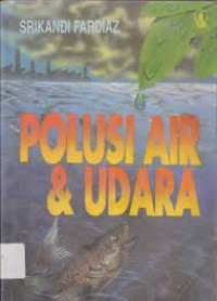 Image of Polusi Air dan Udara