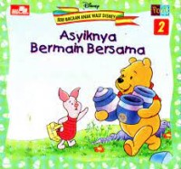 Image of Asyiknya Bermain Bersama
