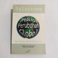 Image of Prediksi Perubahan Global [Dari Nixon sampai Gorbechev]