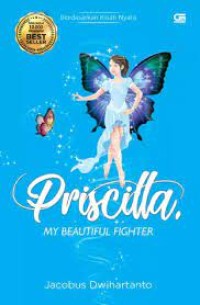 Image of Priscilla: My Beautiful Fighter