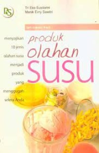 Image of Seri Industri Kecil: Produk Olahan Susu