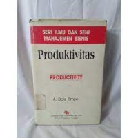 Image of Seri Ilmu dan Seni Manajemen Bisnis [Jilid 7]: Produktivitas