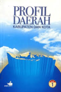 Image of Profil Daerah Kabupaten dan Kota [1]