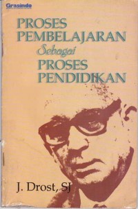 Image of Proses Pembelajaran Sebagai Proses Pendidikan