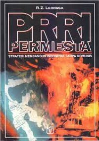 Image of PRRI Permesta: Strategi Membangun Indonesia Tanpa Komunis