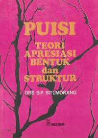 Image of Puisi: Teori Apresiasi Bentuk dan Struktur