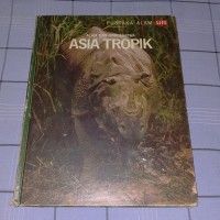 Image of Pustaka Alam Life: Alam dan Margasatwa Asia Tropik
