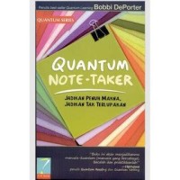 Image of Quantum Note - Taker: Jadikan Penuh Makna, Jadikan Tak Terlupakan