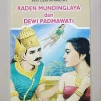 Image of Raden Mundinglaya dan Dewi Padmawati : Cerita dari Jawa Barat