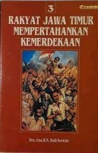 Image of Rakyat Jawa Timur Mempertahankan Kemerdekaan [Jilid 3]