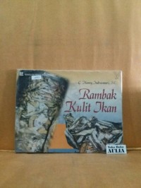 Image of Teknologi Pengolahan Pangan: Rambak Kulit Ikan