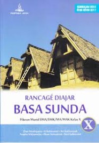 Image of Rancage Diajar Basa Sunda: Pikeun Murid SMA/MA/SMK Kls. X