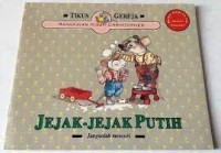 Image of Rangkaian Kisah Christopher Tikus Gereja : Jejak-jejak Putih