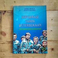 Image of Reformasi Tanpa Keterbukaan: Cina Sesudah Revolusi Kebudayaan
