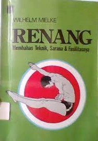 Image of Renang: Membahas Teknik, Sarana & Fasilitasnya