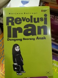 Image of Revolusi Iran: Dongeng Seorang Anak