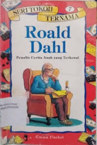 Image of Roald Dahl : Penulis Cerita Anak yang Terkenal
