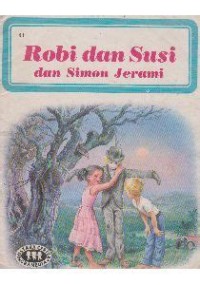 Image of Robi dan Susi dan Simon Jerami