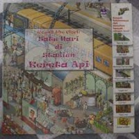 Image of Round the Clock : Satu Hari di Stasiun Kereta Api