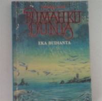 Image of Rumahku Dunia: Dua Ratus Sajak Pilihan