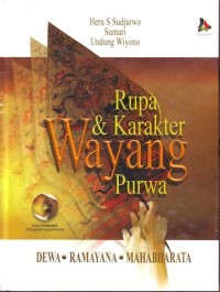 Image of Rupa & Karakter Wayang Purwa - Dewa - Ramayana - Mahabharata